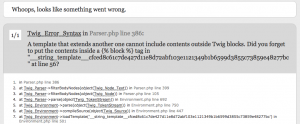 A template that extends another one cannot include contents outside Twig blocks.